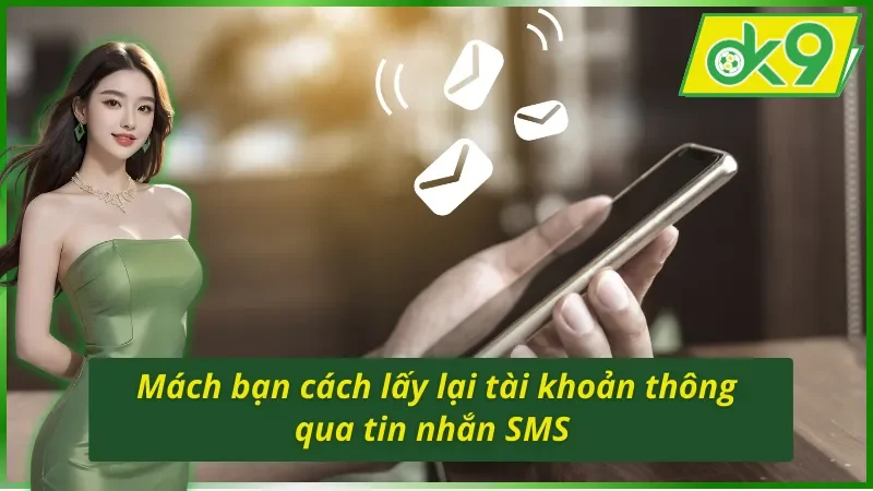 Những Giải Pháp Tốt Nhất Cho Bạn Khi Bị Quên Mật Khẩu OK9 3 Cách lấy mật khẩu bằng SMS khi bị quên mật khẩu OK9
