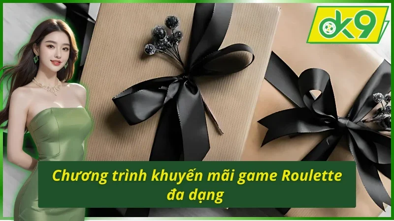 Roulette (Châu Âu, Mỹ, Pháp) OK9: Ai Thực Sự Là Vua Casino? 4 Hệ thống khuyến mãi ưu đãi của Roulette (Châu Âu, Mỹ, Pháp) OK9